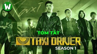 Tất Tần Tật Về TAXI DRIVER (Mùa 1)