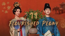 🇨🇳 Episode 11 | Flourished Peony (2025) [ENG SUB]