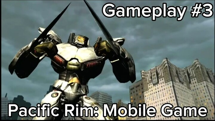 Pacific Rim: Mobile Game (Gameplay #3) #bestofbest #BstationGamers