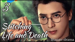 Stitching Life and Death (2025) – Eps. 03 [Sub Indo]