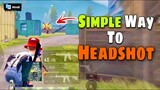 Simple Way To Headshot ⚡ In Hindi | Tips And Tricks (Pubg Mobile) guide/tutorial