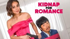Kidnap for Romance (2023)