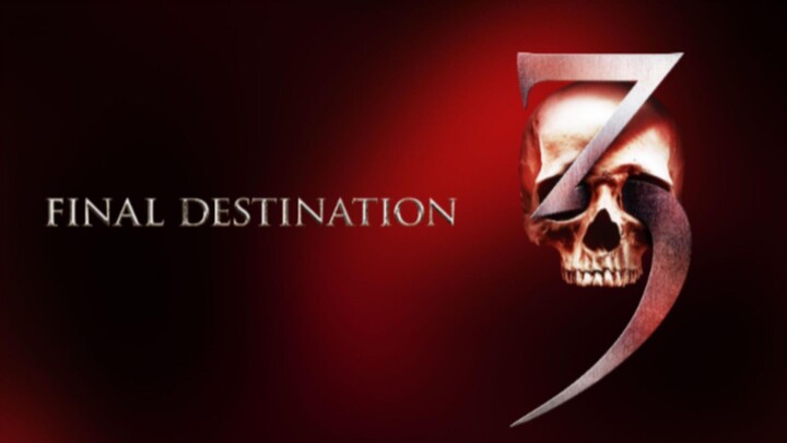FINAL DESTINATION - Kematian Paling Kreatif? Ini Dia Review Final Destination 3!