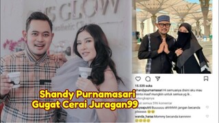 BREAKING NEWS! Shandy Purnamasari Gugat Cerai Gilang Juragan99!