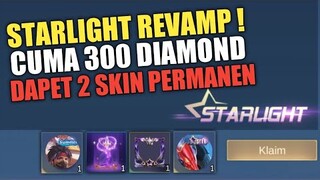 INI DIA! KEUNTUNGAN PEMBELIAN STARLIGHT REVAMP CUMA 300 DIAMOND !! BIKIN MOONTON RUGI