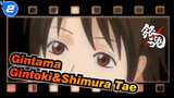 Gintama
Gintoki&Shimura Tae_2