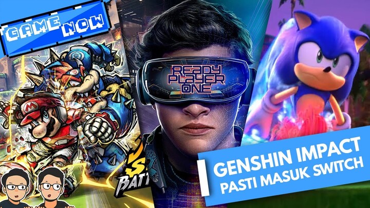 Genshin Impact PASTI Masuk Switch! Sampai Update Dari Xenoblade 3 dan Mario Strikers! | #GameNow