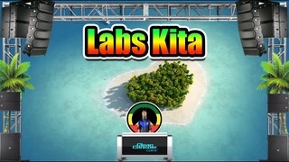 April Boys - Labs Kita (Reggae Remix) Dj Jhanzkie 2021