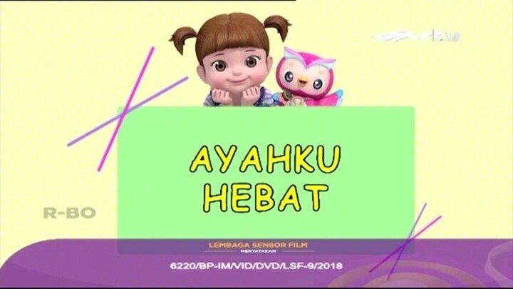 Kongsuni Ayahku Hebat Bahasa Indonesia RTV (Agustus 2019)