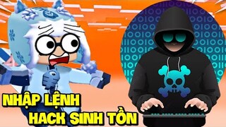 BẠN CÓ THỂ HACK SINH TỒN BẰNG CÁCH: NÀY MEOWPEO NHẬP LỆNH HACK CỰC GẮT TRONG SINH TỒN MINI WORLD