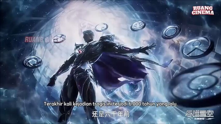 SUDAH SAATNYA BAGI KING LUO FENG BALAS DENDAM-Swallowed Star Episode 198 Part 2