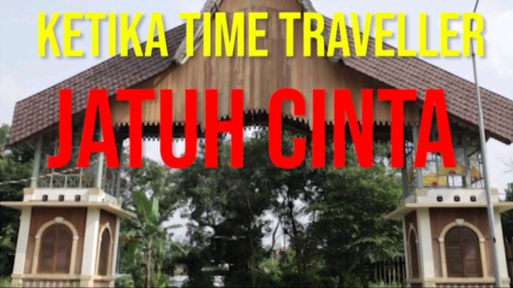 KETIKA TIME TRAVELLER JATUH CINTA AKA PACARKU SEORANG PANGERAN  televisi Republik Indonesia TVRI rri