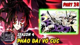 Kimetsu No Yaiba Season 4 : Pháo Đài Vô Cực | Part 24 Bộ Đôi Trụ Mạnh Nhất Nham Trụ Và Phong Trụ