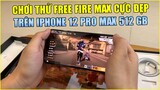 Free Fire | Chơi Free Fire MAX Trên IPHONE 12 PRO MAX Vừa Mới Mua Nóng Hổi | Rikaki Gaming