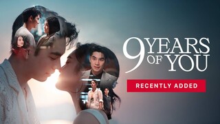9 Years of You Ep 1 (SUB INDO)