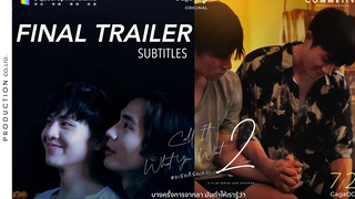 Call It What You Want จะรักก็รักเหอะ Season 2 Official Trailer with Subtitles (2021’s Version)