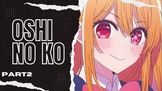 OSHI NO KO PART 2 PINOY FUNNY DUB #BilibiliAniSummerFair