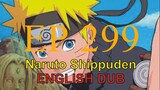 Naruto Shippuden 299 [ The Mizukage, the Giant Clam, and the Mirage ] English DUB