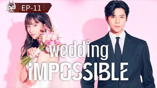 Wedding Impossible [Episode-11] Hindi Dubbed....K-Drama....Korean Drama....2025
