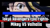 Tokyo Revengers Epic Fights
Mikey VS Valhalla