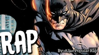 Batman - Rap Animation By: Aljae popular Rap