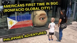 Americans First Time in BGC (Bonifacio Global City) | Philippines Adventures