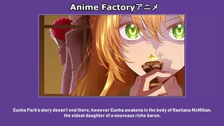 The reason why raeliana ended up in the Duke's mansion Anime announced (Though I'm too late)