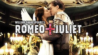 romeo + juliet 1996 พากย์ไทย Leonardo