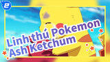 [Linh thú Pokemon] Nắm tay tôi| Ash Ketchum:"Lần này, đến lượt tớ bảo vệ cậu……"_2