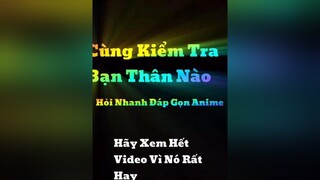 Nhớ xem hết video nha,kiểm tra thằng bạn và cái kết toàn pico😂!Cảm ơn  Đã Đú Cùng!xuhuong anime edit 🌈sky_girl👑 🦁king_team🦁 3d