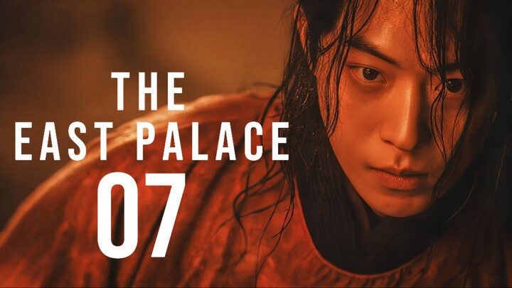 🇰🇷EP. 7 EAST PALACE (2026) | ENG SUB | Action/Horror/Fantasy