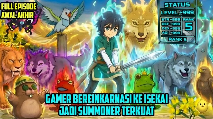 SEORANG GAMER BEREINKARNASI KE ISEKAI AUTO JADI SUMONNER PALING OVERPOWER - episode 1-12 tamat