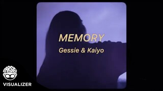“Memory” - Gessie, Kaiyo [Visualizer]