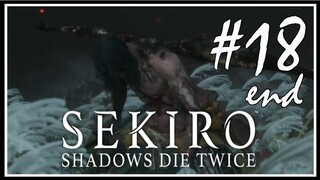 Sekiro: Shadows Die Twice (Việt Hóa) - #18 (end): Sự sụp đổ của Ashina.
