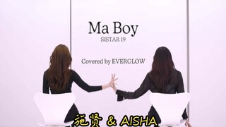 【رقصة مقلدة لـ EVERGLOW】 شي شيان وأيشا من SISTAR19 «Ma Boy» رقصة مقلدة (220225)