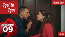[Turkish Drama] Lost in love Episode 9 Hindi Dubbed