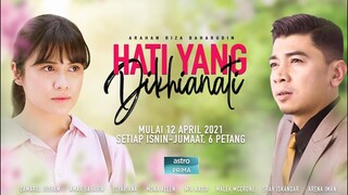 Info Dan Sinopsis Drama Berepisod Hati Yang Dikhianati (Slot Tiara Astro)