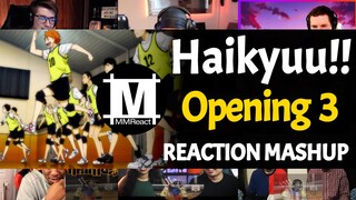 Haikyuu!! Opening 3 | Reaction Mashup