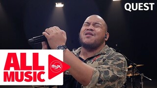 QUEST - Unang Hakbang (MYX Live! Performance)