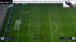 đội hình CHELSEA UCL 20 leo rank cực bá đạo #95