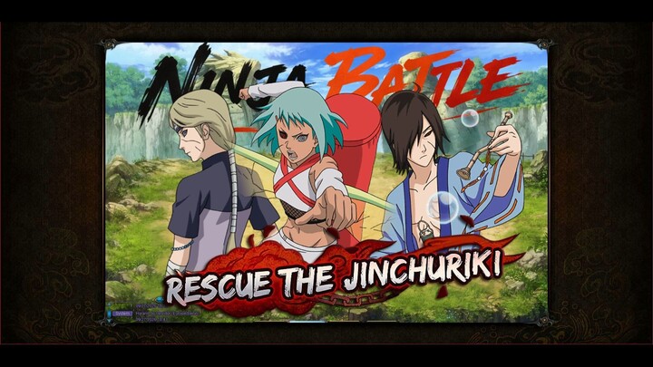 Naruto Online [Ninja Battle - GotoDelta] → Rescue The Jinchuriki