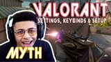 Myth Valorant Settings, Keybinds and Setup