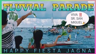 FLUVIAL PARADE OF SR. SAN MIGUEL | HAPPY FIESTA JAGNA🎉 | JamOcs channel