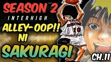 CHAPTER- 11 - SLAMDUNK SEASON 2 INTERHIGH | TAGALOG MANGA REVIEW