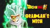 What Is The Outcome Of GRANOLAH'S WISH? | History of Dragon Ball