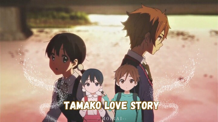 Tamako Love Story - Line without a hook [AMV]
