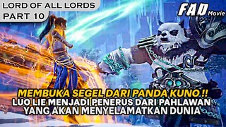 TAKDIRNYA SEBAGAI PAHLAWAN YANG AKAN MENYELAMATKAN DUNIA - ALUR LORD OF ALL LORDS PART 10