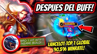 ¡LANCELOT DESPUES DEL BUFF ES IMPARABLE! LANCELOT TOP 1 GLOBAL 90.5% WINRATE! | MOBILE LEGENDS