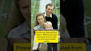 Why Princess Anne got divorced from her first husband Mark phillip an Olympic gold medal winner
