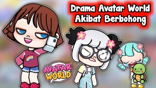 Drama Avatar World - Akibat Berbohong | Pazu